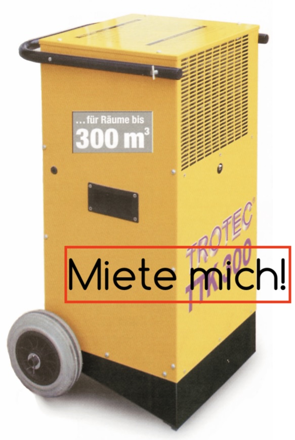 Kondenstrockner TTK 300 mieten – Bautrockner Luftentfeuchter bis 60L/24h für Wasserschäden, Bau- und Renovierungstrocknung (nur Abholung)